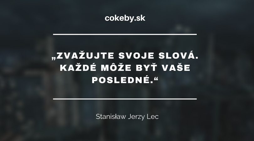 Citát na dnešný deň – Utorok – 21. 8.